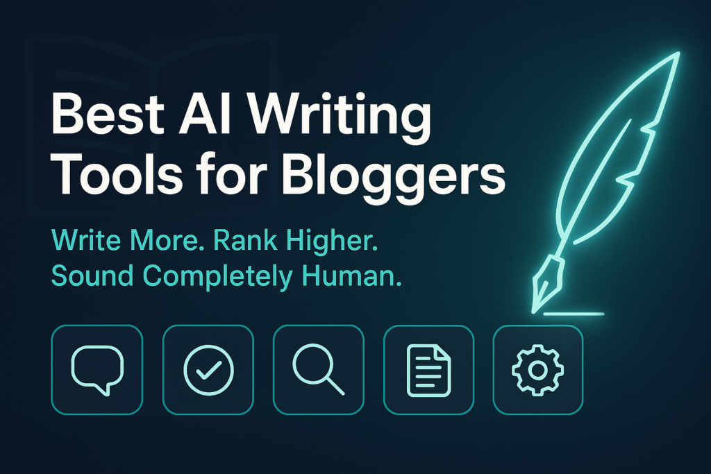 Best-AI-Writing-Tools-for-Bloggers Best AI Writing Tools for Bloggers